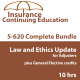 10 hrs -CE Bundle 4 hr Law and Ethics + 6 hr All-Lines Adjusters CE